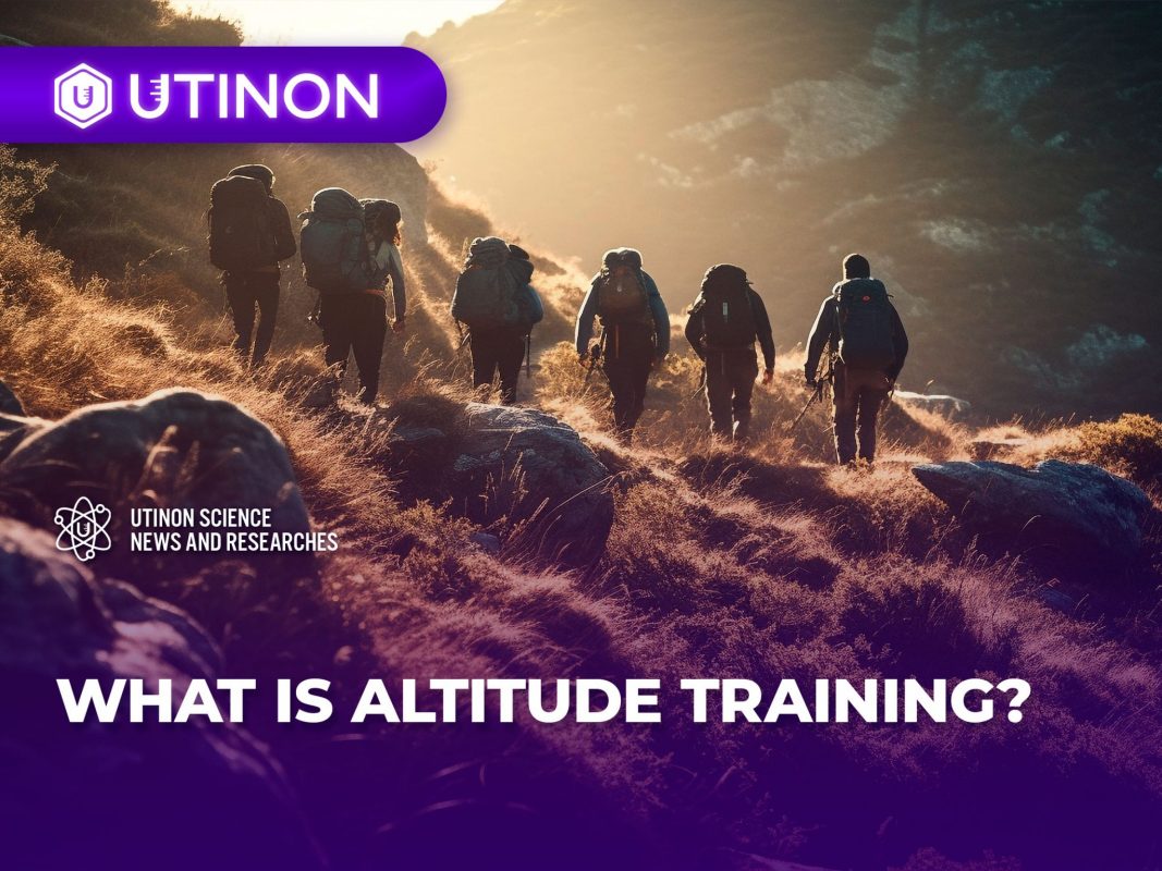 Utinon Altitude Training